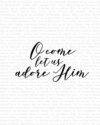 O Come All Ye Faithful Printable