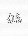 Joy to the World Printable